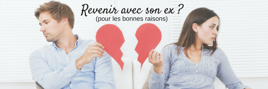 Revenir avec son ex