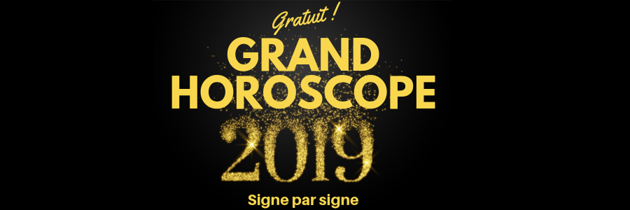 grand horoscope gratuit et complet 2019