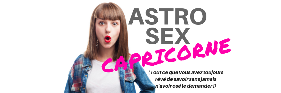 Astro Sex capricorne
