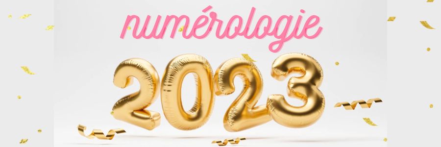 numerologie 2023 par annee personnelle