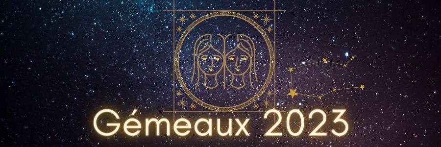 horoscope gemeaux 2023