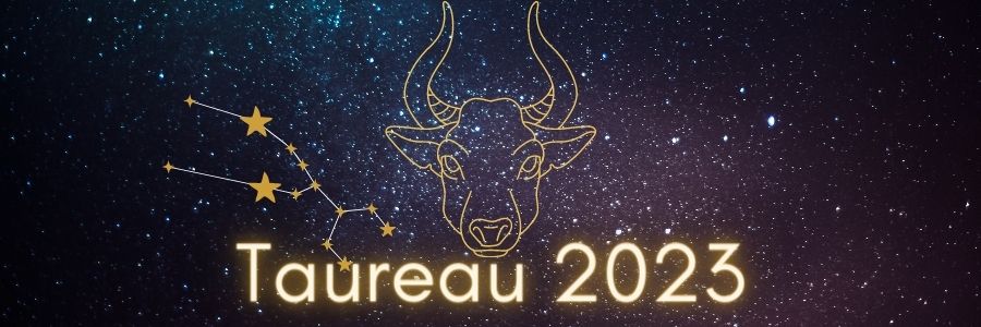 horoscope taureau 2023